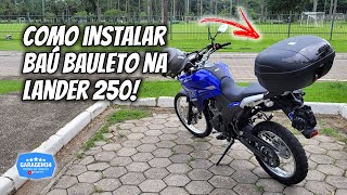 COMO INSTALAR BAULETO NA LANDER 250 [upl. by Aldarcie270]