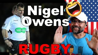 American Coach Reaction to Nigel Owens being Nigel Owens The Referee Grand Master [upl. by Ellierim]