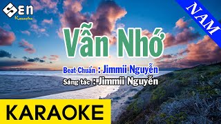 Karaoke Vẫn Nhớ Tone Nam Nhạc Sống  Beat Chuẩn Jimmii Nguyễn [upl. by Annaynek]