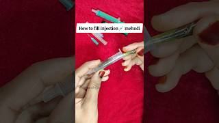 How to fill Injection💉Syringe Mehndi Cone injection heena cone mehndi injectionmehndi [upl. by Assena]