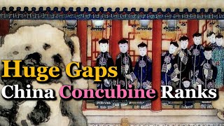 Concubine Rank in Chinas Qing Dynasty  Huge Difference [upl. by Eednac626]