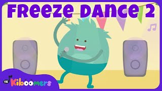 Freeze Dance Song 2  THE KIBOOMERS Preschool Dance Songs for Circle Time [upl. by Dobbins315]