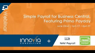 Simple Payroll for Business Central Featuring Primo Payday [upl. by Placido]