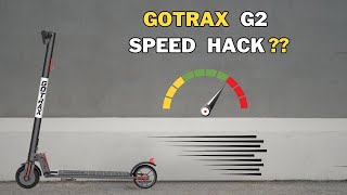 Gotrax G2 Speed Hack Easy amp Quick [upl. by Llertnac630]