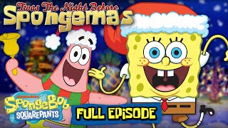 Twas the Night Before Spongemas FULL EPISODE  SpongeBob Christmas Special [upl. by Zaremski909]