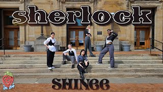 KPOP IN PUBLIC FRESA SHINee 샤이니  Sherlock•셜록 Clue  Note  DANCE COVER [upl. by Adekam]