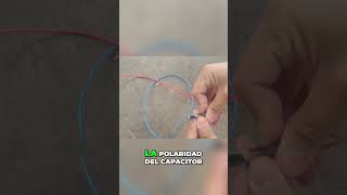 Cómo Invertir la Polaridad de un Capacitor de Manera Sencill tecnologiaelectronicafyp viralvideo [upl. by Masry147]