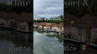 Grand Palladium white sand Mexico resort amp spa explore fyp foryou viral mexico travel [upl. by Krissie714]