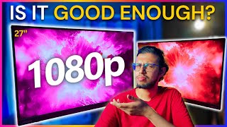 Are 1080p Monitors Still Good Enough Today [upl. by Kristopher]