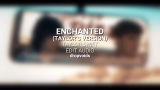 taylor swift  enchanted taylor’s version  edit audio [upl. by Llemrej]