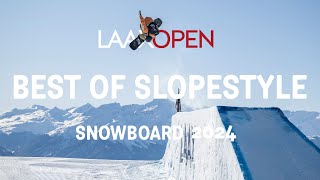 LAAX OPEN 2024  BEST OF SNOWBOARD SLOPESTYLE [upl. by Sellers176]