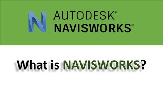 What is Navisworks [upl. by Aicirtel]