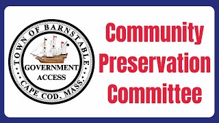 Community Preservation Committee 10212024 [upl. by Ariad195]