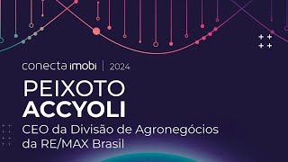 Entrevista com Peixoto Accyoli Presidente e CEO da Remax no Brasil [upl. by Coretta]