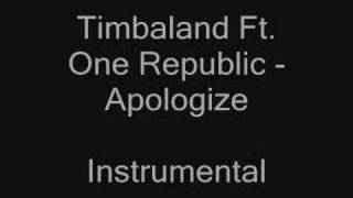 Timbaland Ft One Republic  Apologize Instrumental [upl. by Ergener]