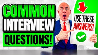 HOW TO ANSWER COMMON INTERVIEW QUESTIONS Best SAMPLE ANSWERS for JOB INTERVIEWS [upl. by Ahdar851]