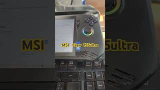 MSI Claw Handheld mit Intel Ultra 155 und ARC Firmware Update short [upl. by Brazee]