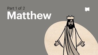 Gospel of Matthew Summary A Complete Animated Overview Part 1 [upl. by Thornie]