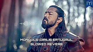 MongolsDirilis Ertugrul Music 🎵Ertugrul background musicErtugrul BgmErtugrul Ghazi music [upl. by Narol]