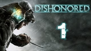 Dishonored Gameplay Walkthrough Part 2  Runes Powers and the Outsider  Mission 2 [upl. by Sarita]