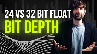 PCM vs Floating Point audio demystified 16bit vs 24bit vs 32bit vs 32bit float [upl. by Ulberto]