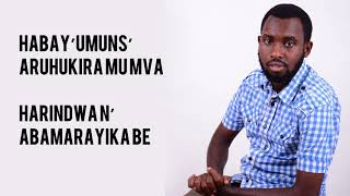 HABAYUMUNSI By Mpundu BrunoAimeUWIMANA NKOMEZI Alexis Pastor MISIGARO Habaye umunsi [upl. by Eibur262]