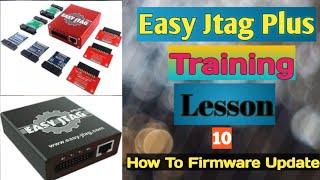 How to Update Emmc Firmware EasyJtag Plus Training Lesson 10 [upl. by Peria]