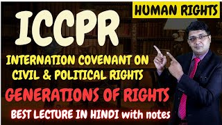 International Covenant on Civil amp Political Rights  First Generation of Rightslegalclinicbylalit [upl. by Ymereg]