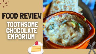 The Toothsome Chocolate Emporium FOOD REVIEW  FOOD REVIEW 2022 [upl. by Rhines]