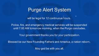 Purge Alert System Purge Announcement [upl. by Belia]