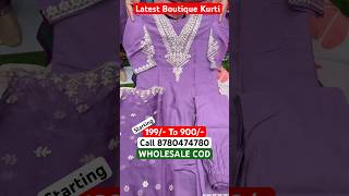 Latest boutique Kurti wholesale cod [upl. by Czarra]