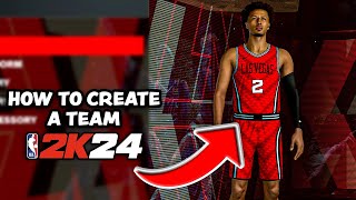 How To Create A Team In NBA 2K24 [upl. by Salahcin]