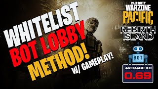 Whitelist Bot Lobby Method WITH GAMEPLAY  Works on Warzone amp Rebirth Island [upl. by Derfla75]