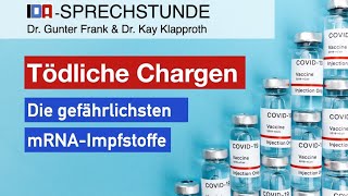 „Tödliche Chargenquot IDASPRECHSTUNDE mit Dr Gunter Frank und Dr Kay Klapproth [upl. by Hamlet]