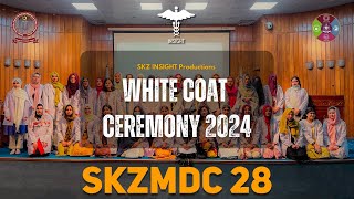 White Coat Ceremony 2024  Shaikh Zayed Medical College Lahore  MBBS Batch28 Oath Taking Ceremony [upl. by Rie42]