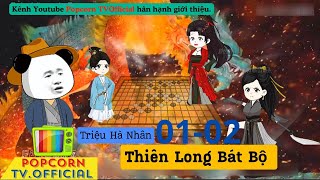 Thiên Long Bát Bộ0102 Popcorn TV Official [upl. by Millar858]