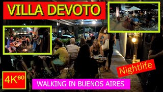 4K⁶⁰ 🚶  👉 NIGHTLIFE 🌙 in BUENOS AIRES Villa Devoto  WALKING TOUR  Night walk ARGENTINATravel🌟 [upl. by Adnolat718]