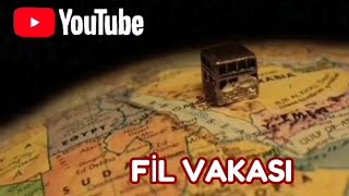 FİL VAKASI [upl. by Halsy]