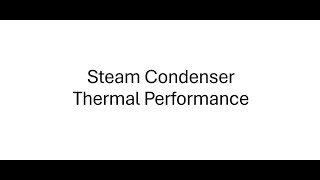 Steam Condenser thermal performance [upl. by Hourigan]