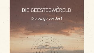 Die ewige verderf [upl. by Peadar]