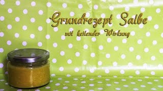 Grundrezept Salbe selbst herstellen [upl. by Cyndie180]