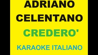 CREDERO  CELENTANO KARAOKE [upl. by Brendan]