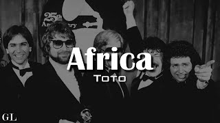 Toto  Africa Lyrics [upl. by Thun776]