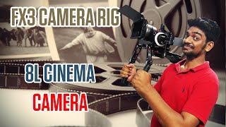 FX3 Camera Rig in Tamil fx3camerarig wearefilmmakers wearefilmmakers [upl. by Fabyola162]