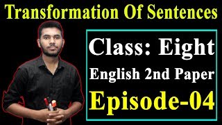 12 Class 8 English 2nd Paper Transformation Of Sentences Part4 l JSC Transformation Of Sentences [upl. by Jeffcott]