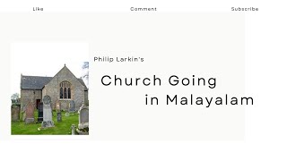 Church Going Summary in Malayalam Philip Larkin Movement Poetry UGC NET SET [upl. by Ulrick]