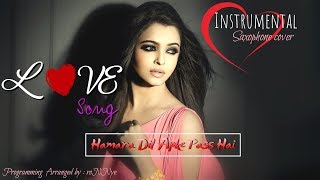 Hamara Dil Apke Paas Hai  Instrumental Song  Romantic Saxophone   Rony  Udit Narayan  Alka [upl. by Perreault200]