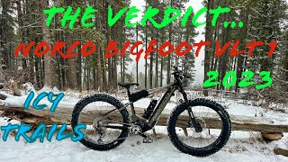 The Verdict… Norco Bigfoot VLT 1 2023  Winter Fat biking  WBC [upl. by Leamiba]