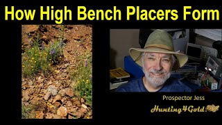 How Do High Bench Gold Placers Form [upl. by Nhtanhoj799]