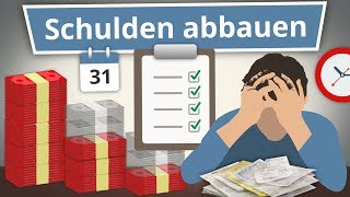 Schulden Abbauen 4 Tipps um effektiv Schulden loszuwerden [upl. by Trabue]